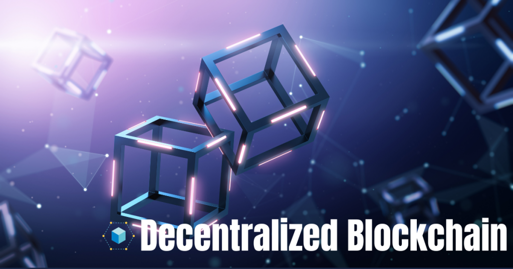 decentralized blockchain